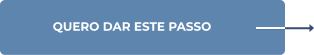 Quero dar este passo